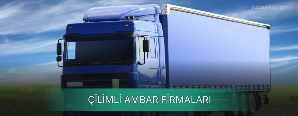 Çilimli Ambar Taşımacılık